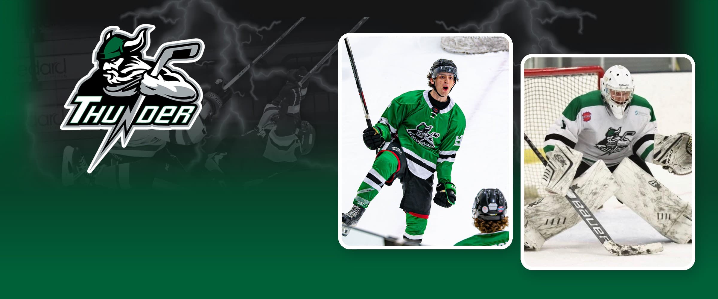 Thunder Hockey Club logo beside photos of a Thunder player celebrating a goal in the green home jersey and a Thunder goalie in white